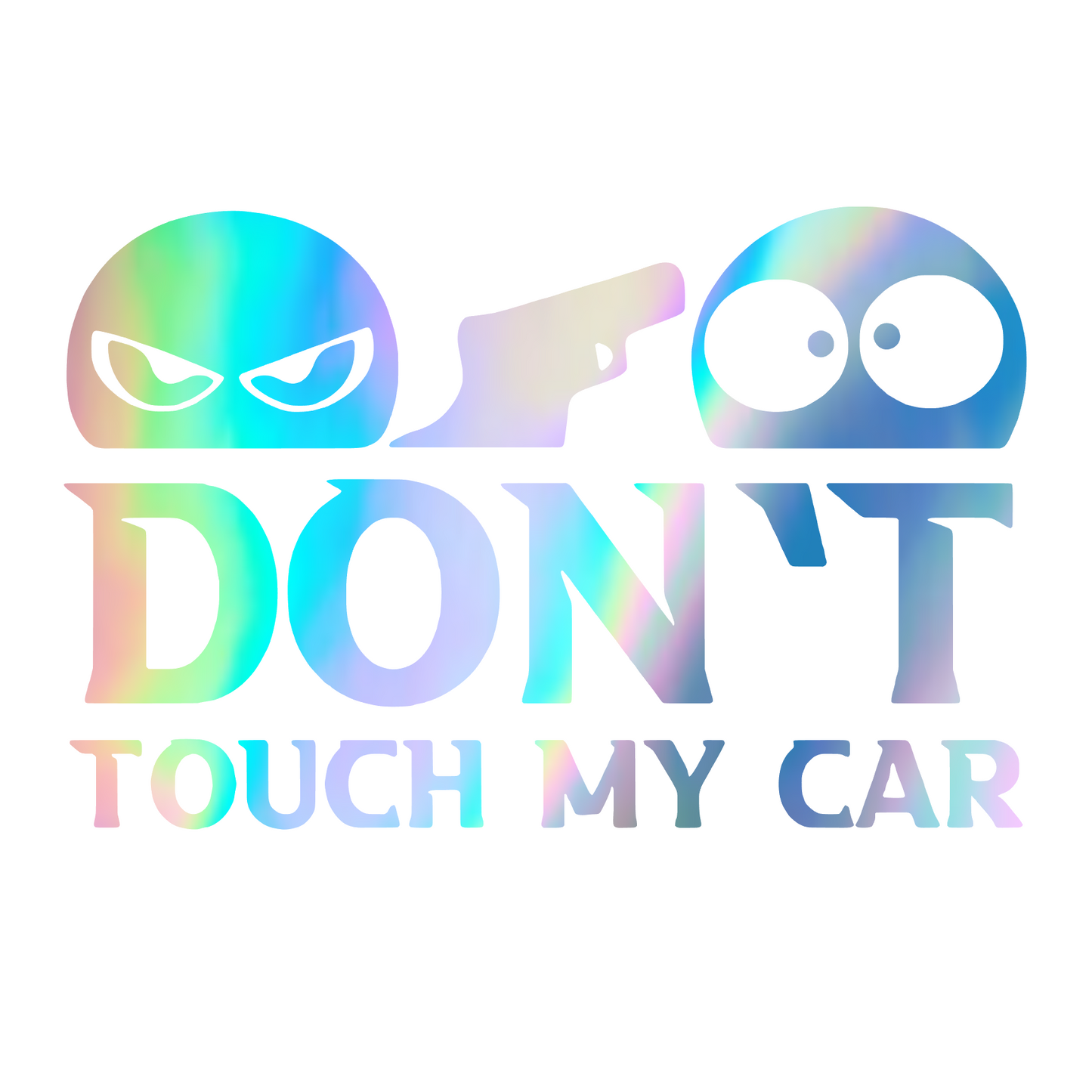 Sticker decorativ, Don't touch my car