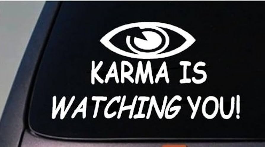 Sticker Karma Watching You
