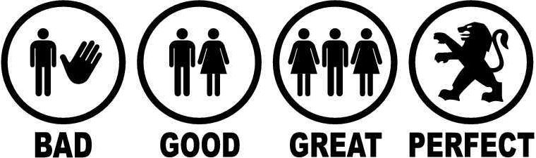 Sticker Bad Good Great Perfect - Peugeot