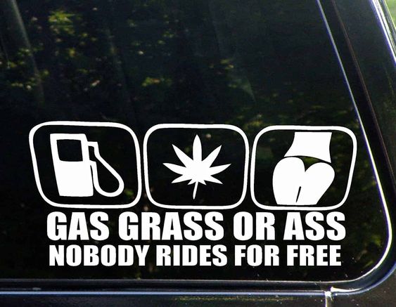 Sticker gas grass or ass