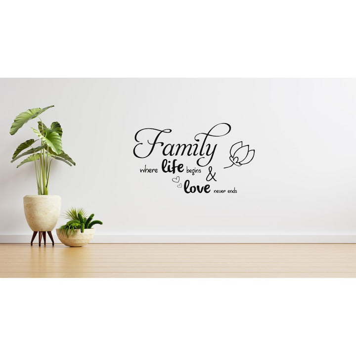Sticker decorativ pentru perete, Family where life begins