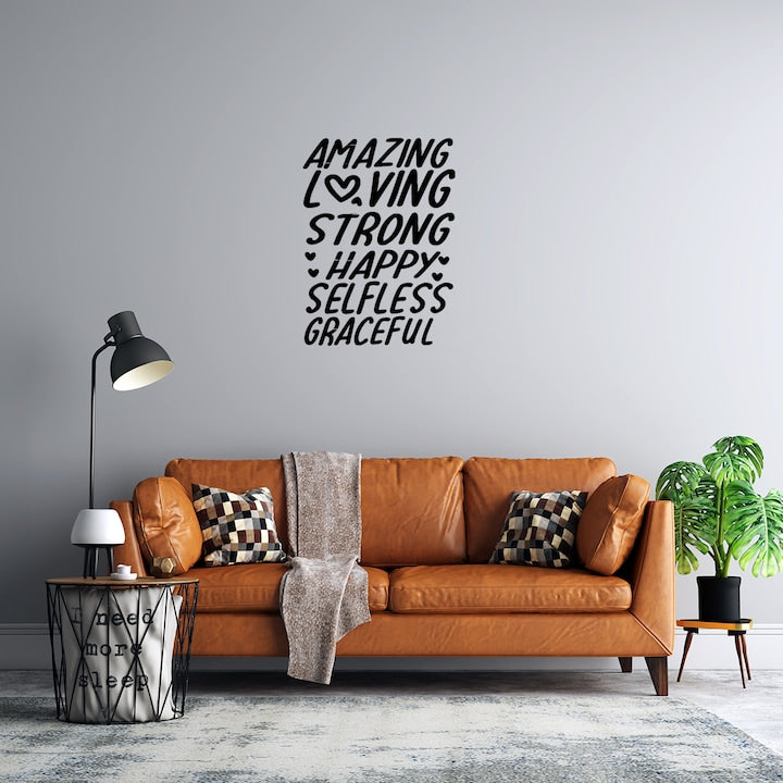 Sticker decorativ pentru perete, Amazing loving strong