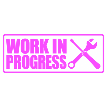 Sticker Auto Work in Progress – Service & Tuning 17cm