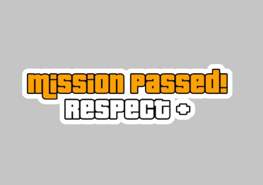 Sticker Mission Passed Respect+ GTA