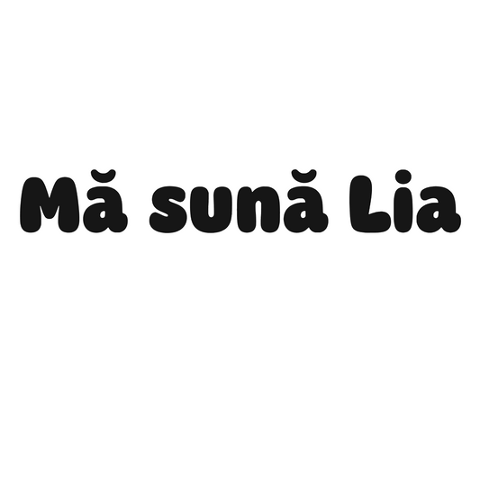 Sticker auto text „Ma suna Lia” – trend Romania