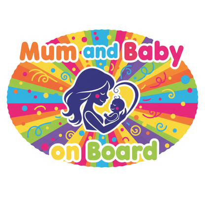 Sticker auto rezistent Mum and Baby on Board v1