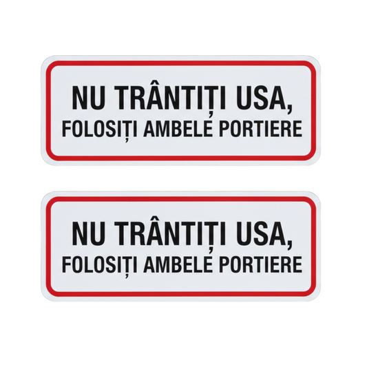Set 2 stickere autocolante , rezistente, pentru taxi, uber, bolt, nu trantiti usa, folositi ambele portiere