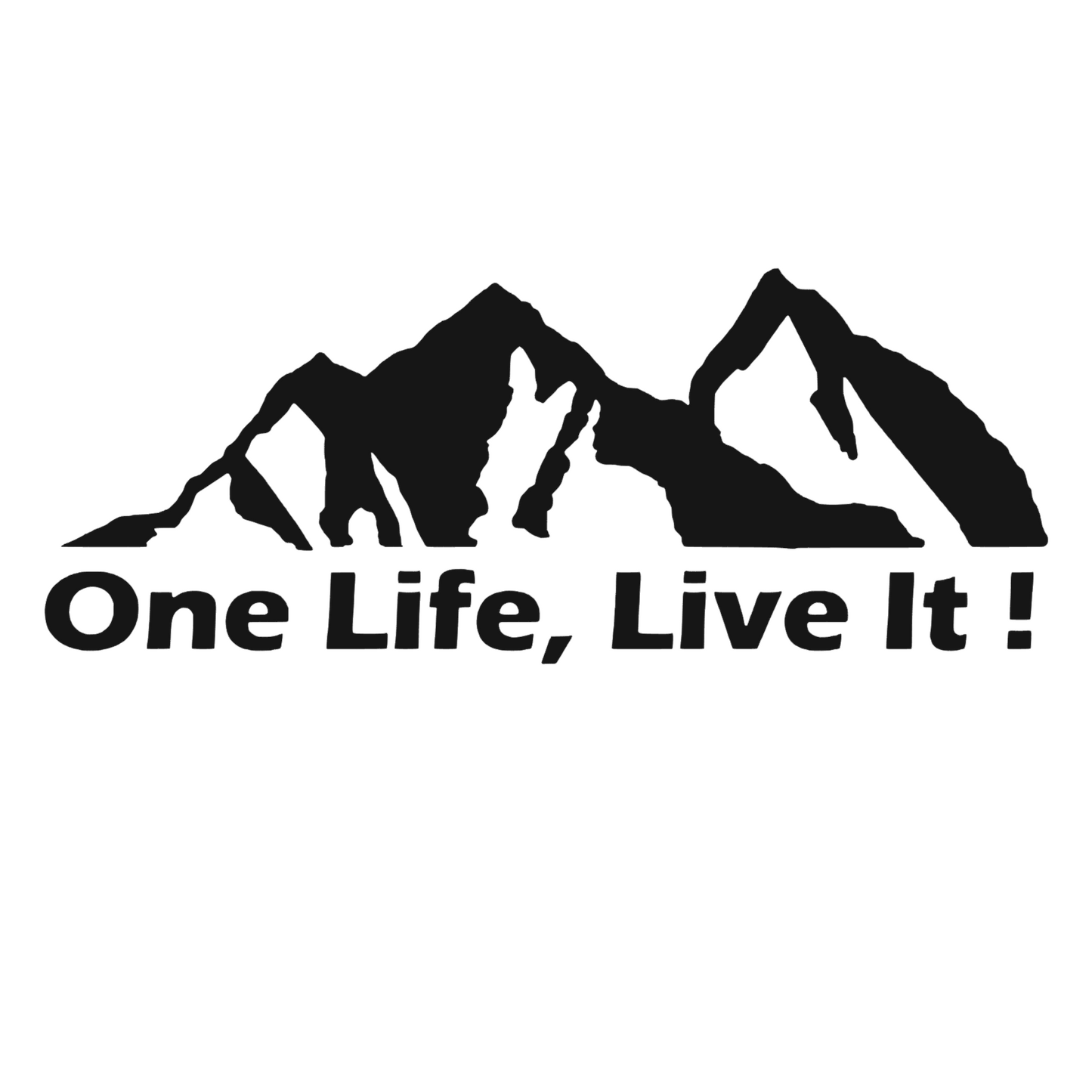 Sticker auto moto decorativ, tuning, rezistent la apa si UV, One life, live it
