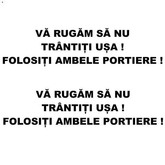 Sticker Taxi/Uber/Bolt, Nu trantiti usa, folositi ambele portiere