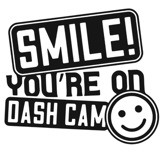 Sticker You are on dash cam