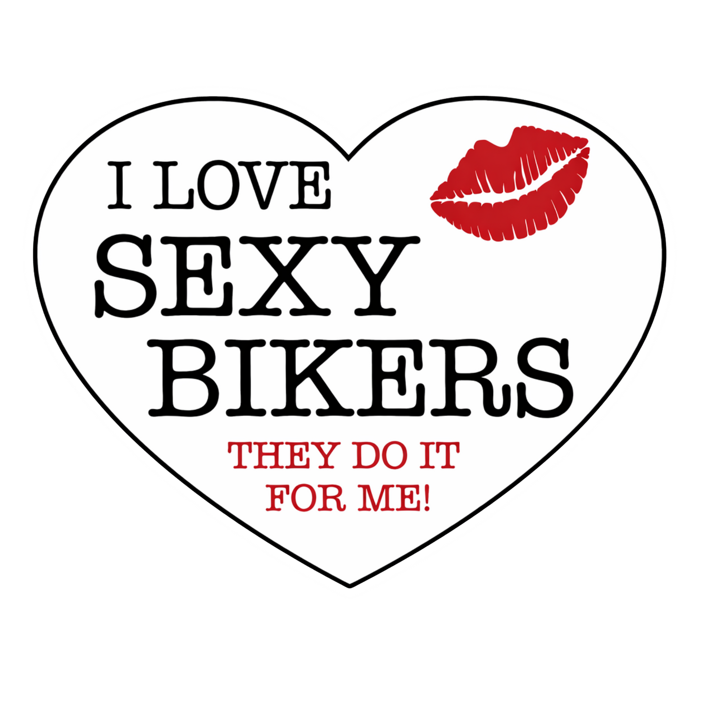 Sticker auto rezistent, pentru fete, i love bikers