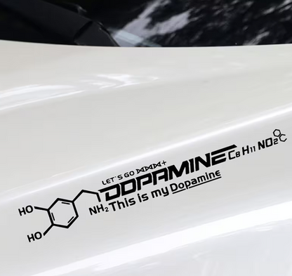 Sticker Dopamine – This Is My Dopamine, Formula Chimică, Autocolant Auto Moto
