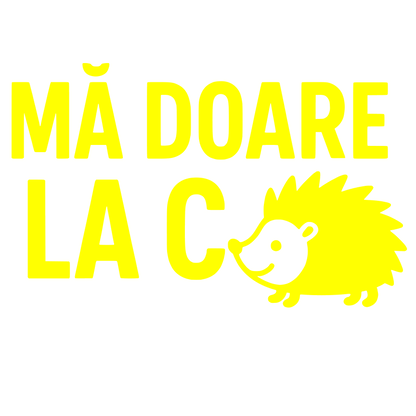 Sticker auto decorativ si rezistent, Ma doare la arici