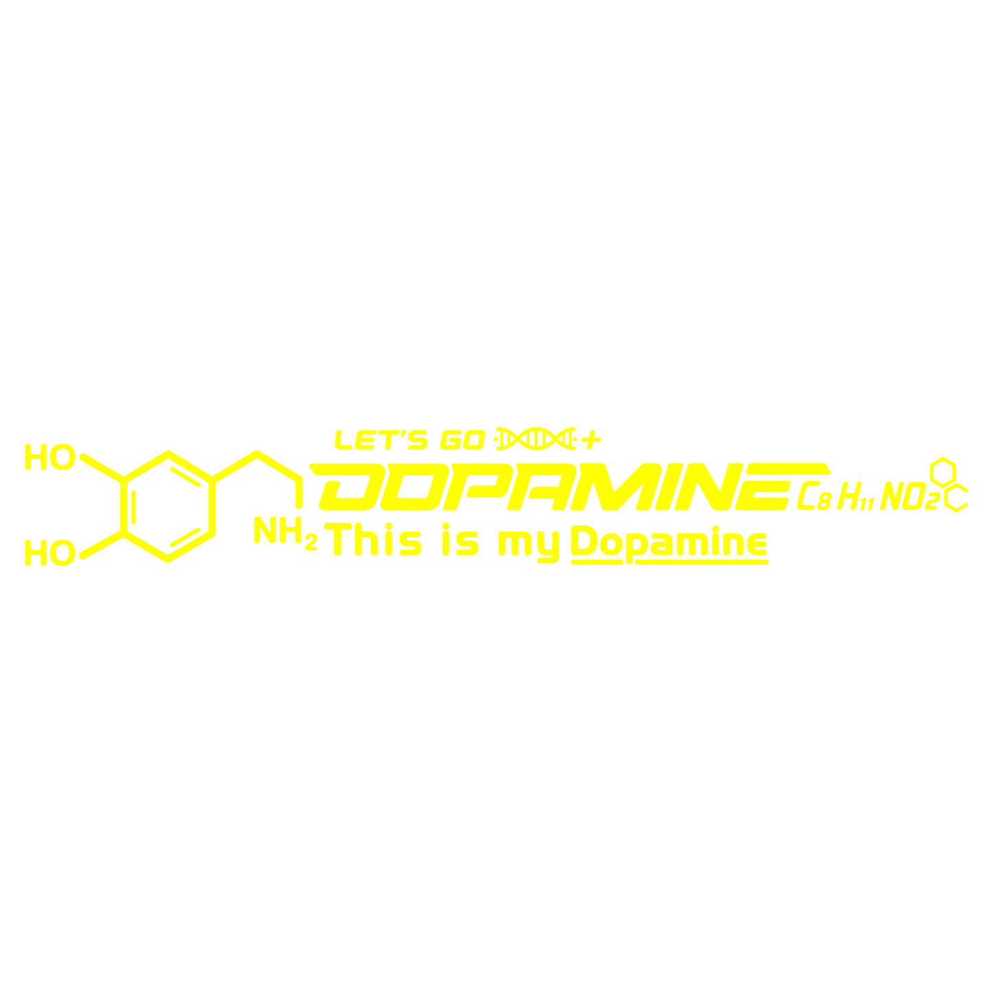 Sticker Dopamine – This Is My Dopamine, Formula Chimică, Autocolant Auto Moto
