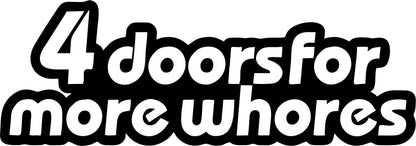 Sticker 4 doors for more whore