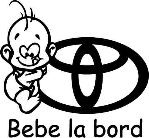 Sticker Bebe la Bord-Toyota Ro