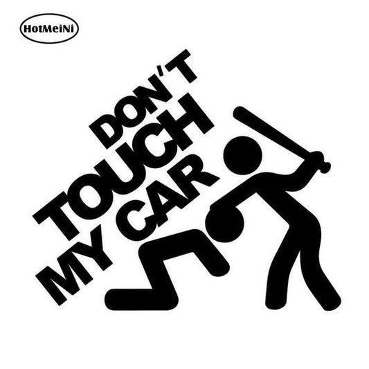 Sticker don't touch my car