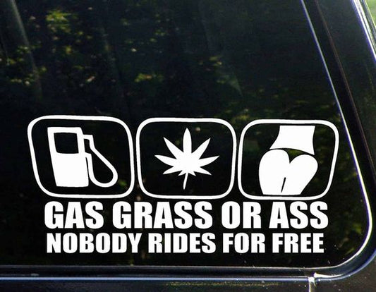 Sticker gas grass or ass