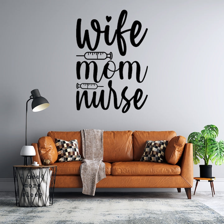 Sticker decorativ pentru perete, Wife mom nurse