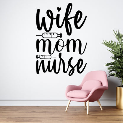 Sticker decorativ pentru perete, Wife mom nurse