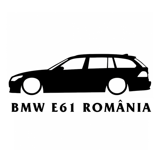 Sticker BMW E61 Romania